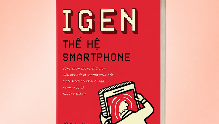 'iGen - thế hệ smartphone' (phần 1): Thích điện